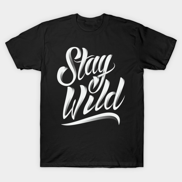 Stay Wild T-Shirt by Utopia Shop